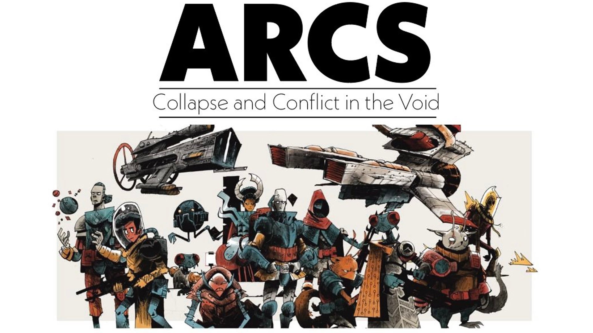 Arcs: Collapse and Conflict in the Void | Dicebreaker